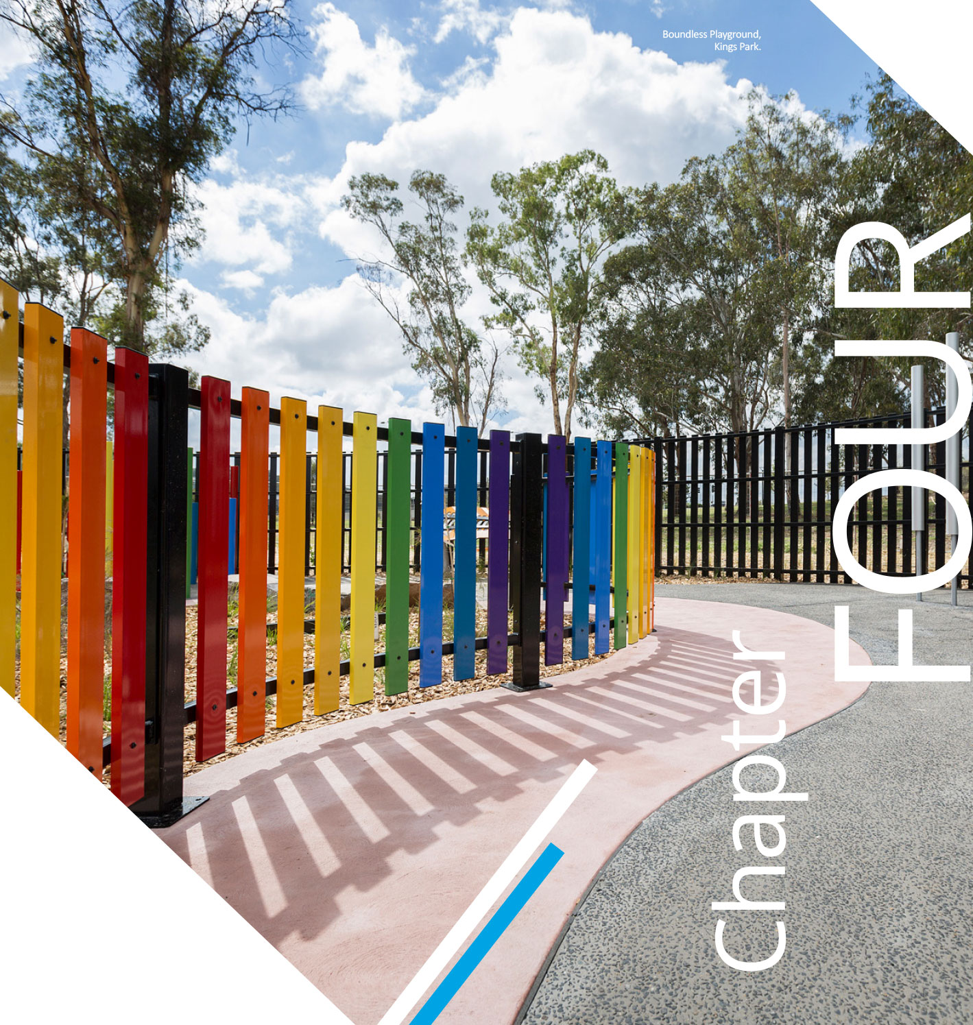 Chapter Four - Boundless Playground, Kings Park